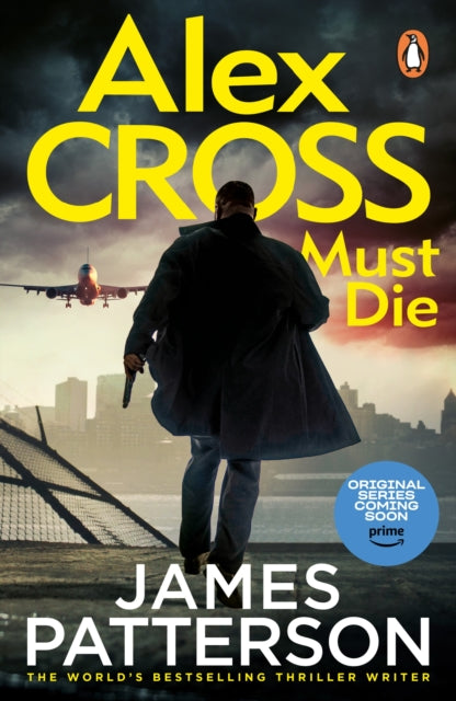 Alex Cross Must Die : (Alex Cross 31)-'9781529159905
