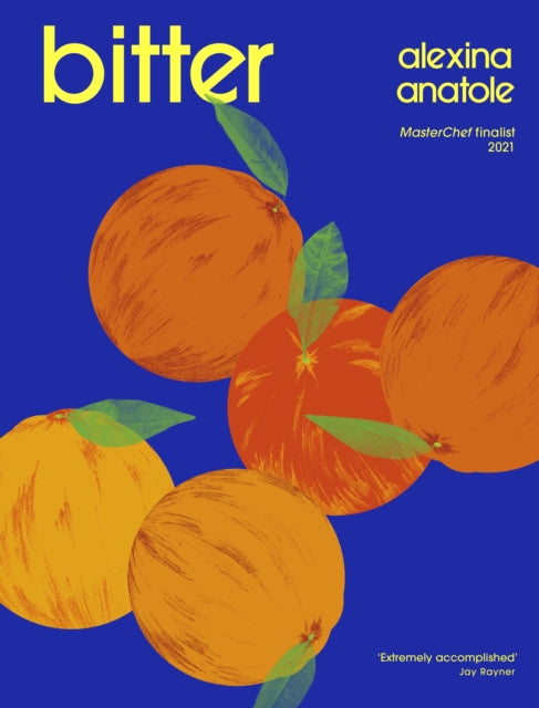 Bitter : 80 delicious flavour-packed and original recipes, as seen on Saturday Kitchen-'9781529193121
