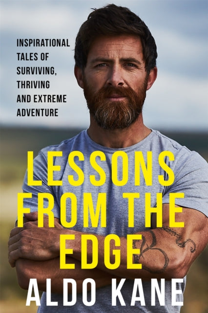 Lessons From the Edge : Inspirational Tales - THE PERFECT FATHER'S DAY GIFT-'9781529350753