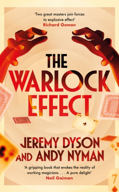 The Warlock Effect : A highly entertaining, twisty adventure filled with magic, illusions and Cold War espionage-'9781529364811