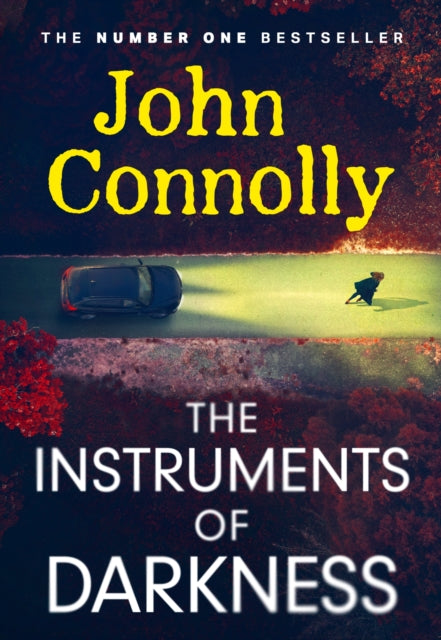 The Instruments of Darkness : A Charlie Parker Thriller-'9781529391862