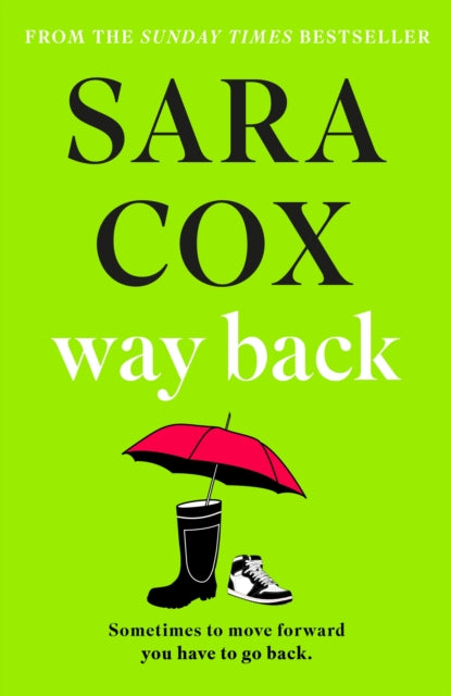 Way Back : The feel-good instant Sunday Times bestseller-'9781529392500