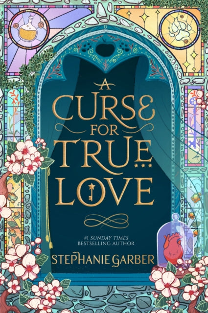 A Curse For True Love : the thrilling final book in the Once Upon a Broken Heart series-'9781529399288