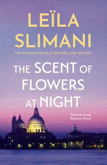 The Scent of Flowers at Night : a stunning new work of non-fiction from the bestselling author of Lullaby-'9781529399677