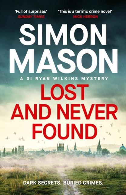 Lost and Never Found : the twisty third book in the DI  Ryan Wilkins Mysteries-'9781529425895
