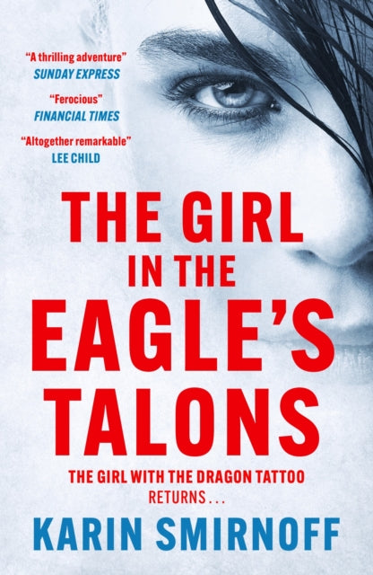 The Girl in the Eagle's Talons : The New Girl with the Dragon Tattoo Thriller-'9781529427066