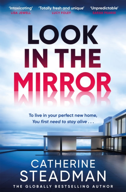 Look in the Mirror : the addictive, heart-pounding thriller from the author of Something in the Water-'9781529438833