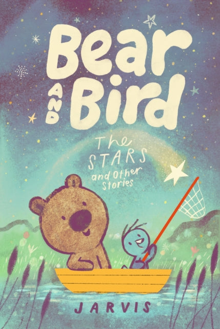 Bear and Bird: The Stars and Other Stories-'9781529504903