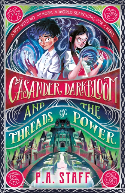 Casander Darkbloom and the Threads of Power-'9781529506280