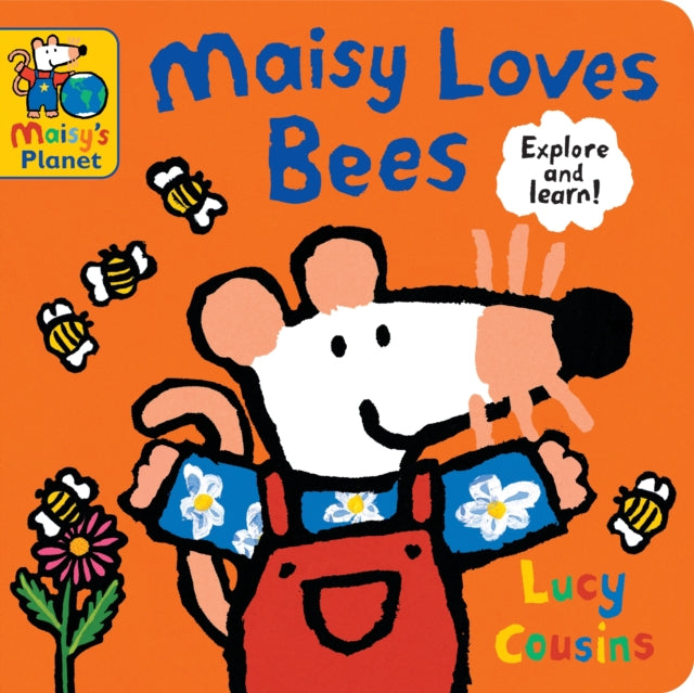 Maisy Loves Bees: A Maisy's Planet Book-'9781529508154