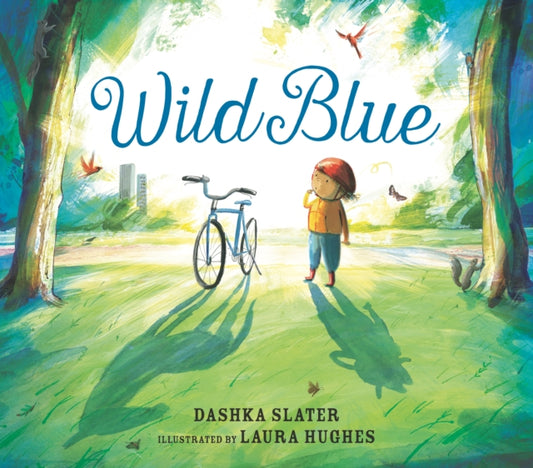 Wild Blue: Taming a Big-Kid Bike-'9781529510768