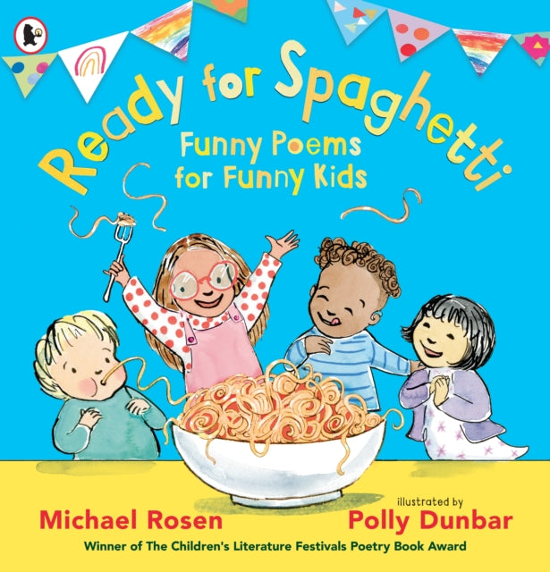 Ready for Spaghetti: Funny Poems for Funny Kids-'9781529513905