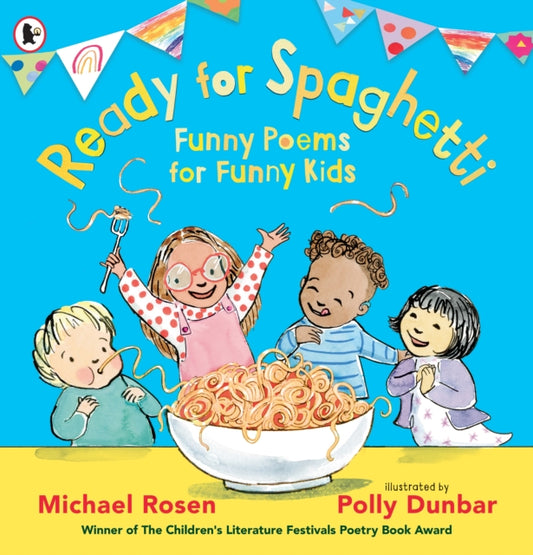 Ready for Spaghetti: Funny Poems for Funny Kids-'9781529513905