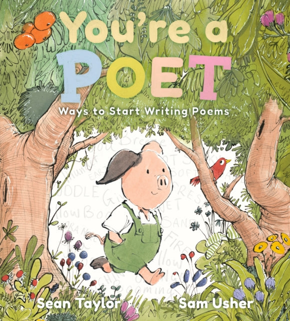 You're a Poet: Ways to Start Writing Poems-'9781529514063