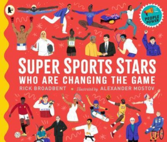 Super Sports Stars Who Are Changing the Game : People Power Series-'9781529516449