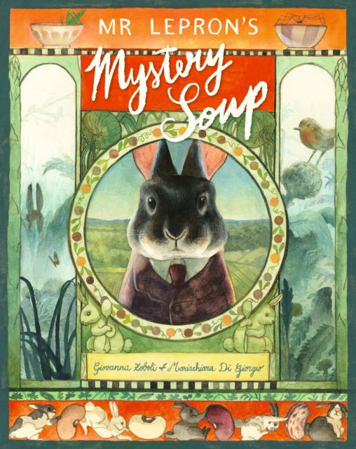 Mr Lepron's Mystery Soup-'9781529520859