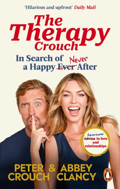 The Therapy Crouch : In Search of Happy (N)ever After-'9781529918021