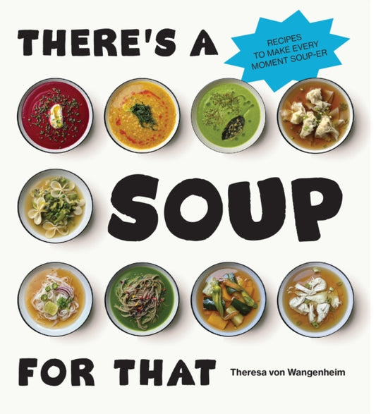There’s a Soup for That-'9781529934571