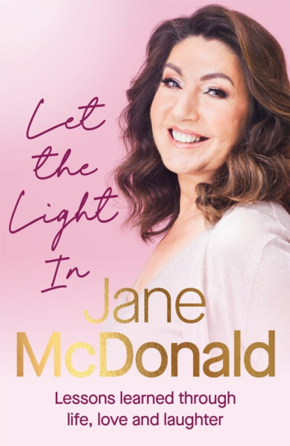 Let the Light In : Lessons learned through life, love and laughter-'9781529936919