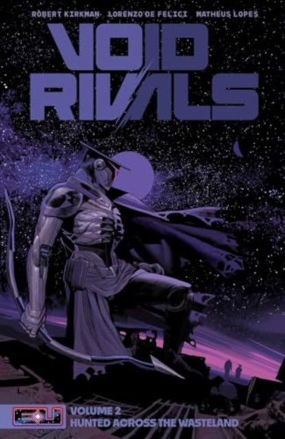 Void Rivals Volume 2 : Hunted Across the Wasteland-'9781534328372