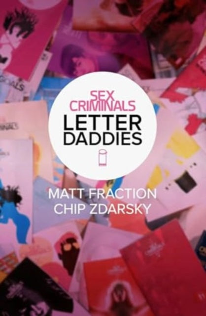 Sex Criminals: The Collected Letter Daddies-'9781534394506
