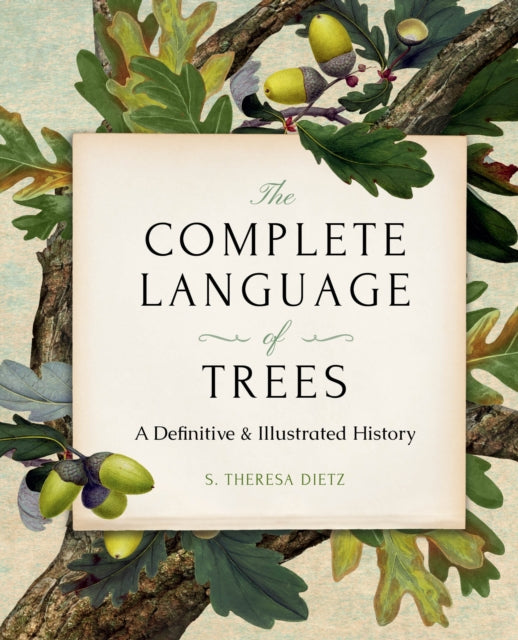 The Complete Language of Trees - Pocket Edition : A Definitive and Illustrated History-'9781577154761