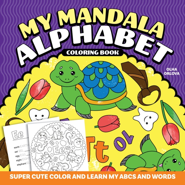 My Mandala Alphabet Coloring Book : Super Cute Color and Learn My ABCs and Words-'9781641243476
