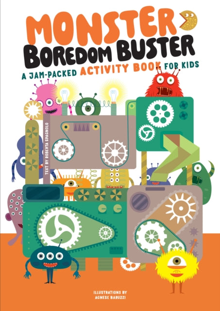 Monster Boredom Buster : A Jam-Packed Activity Book for Kids-'9781641243810