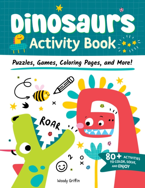 Dinosaurs Activity Book : Puzzles, Games, Coloring Pages, and More!-'9781641243964