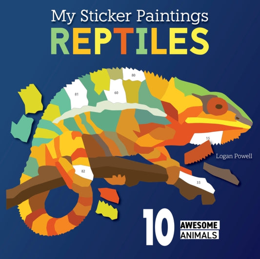 My Sticker Paintings: Reptiles : 10 Awesome Animals-'9781641244053