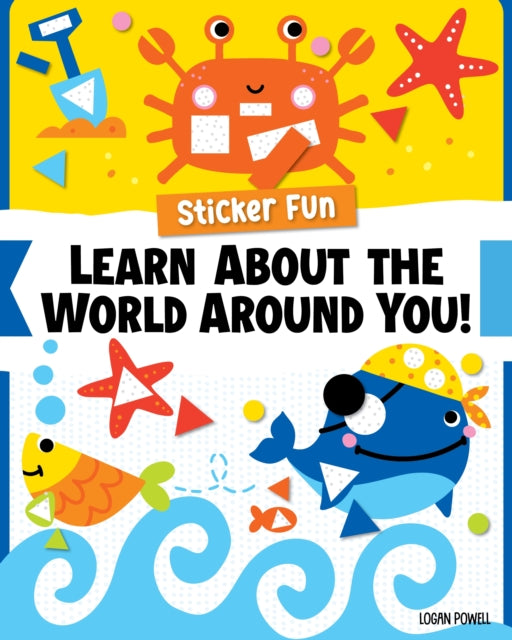 Sticker Fun: Learn About the World Around You!-'9781641244114
