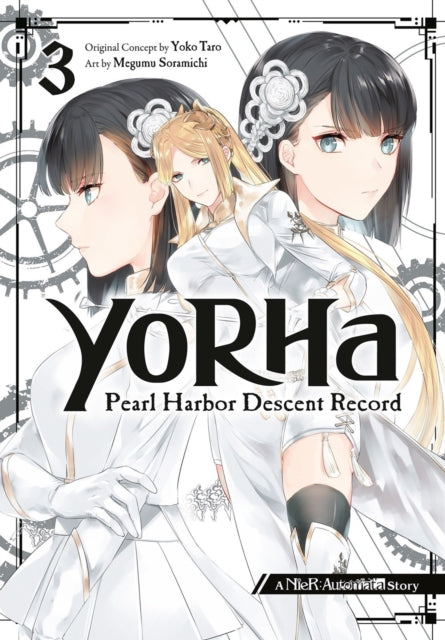 YoRHa: Pearl Harbor Descent Record - A NieR:Automata Story 03-'9781646092659