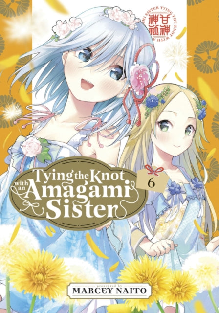 Tying the Knot with an Amagami Sister 6-'9781646518593
