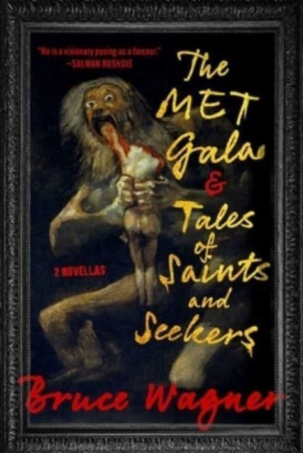 The Met Gala & Tales of Saints and Seekers : Two Novellas-'9781648210419