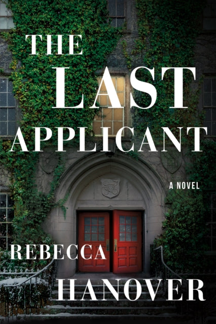 The Last Applicant : A Novel-'9781662509285