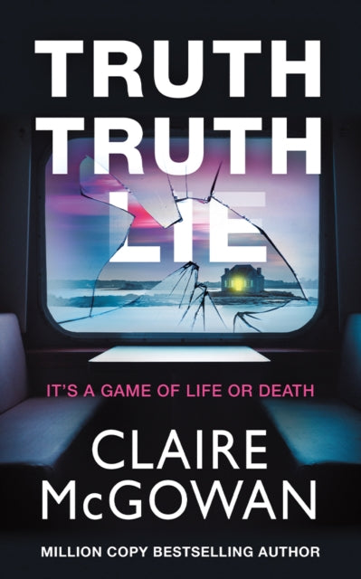 Truth Truth Lie-'9781662513862