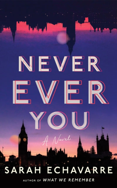 Never Ever You : A Novel-'9781662517815