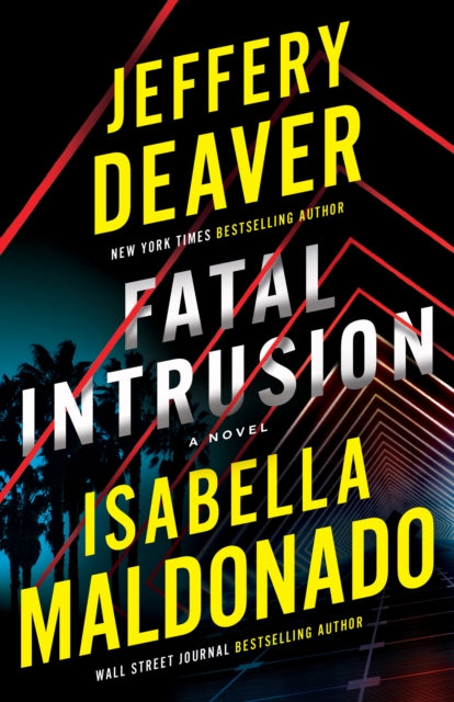 Fatal Intrusion : A Novel-'9781662518720