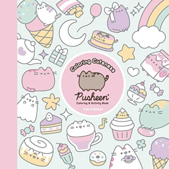 Coloring Cuteness : A Pusheen Coloring & Activity Book-'9781668047880