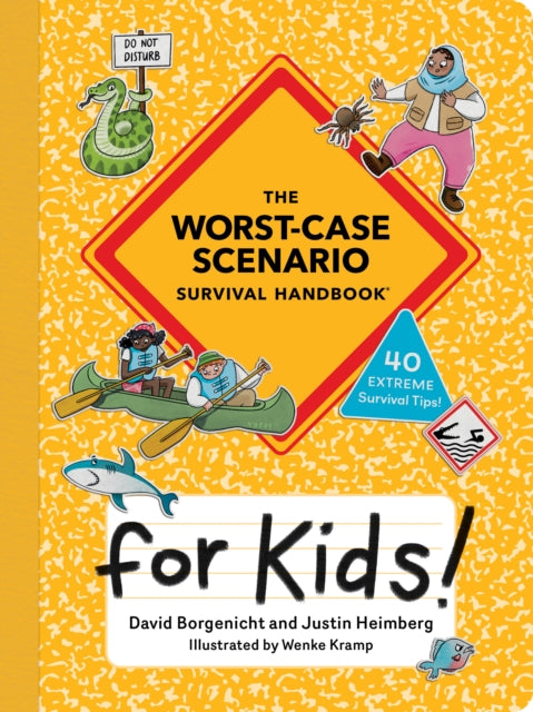 The Worst-Case Scenario Survival Handbook for Kids-'9781683694564