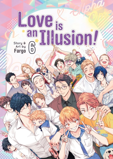Love is an Illusion! Vol. 6-'9781685797782