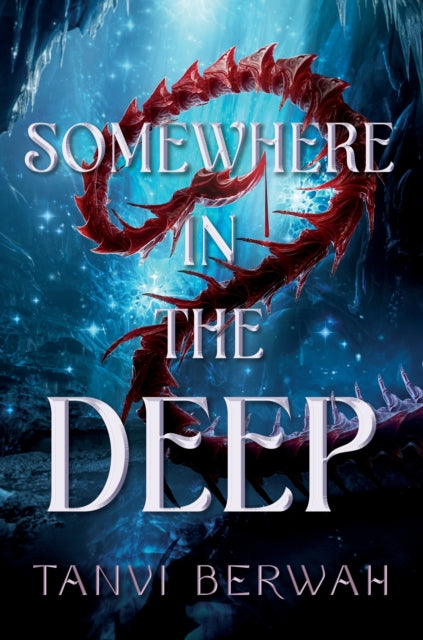 Somewhere in the Deep-'9781728247656