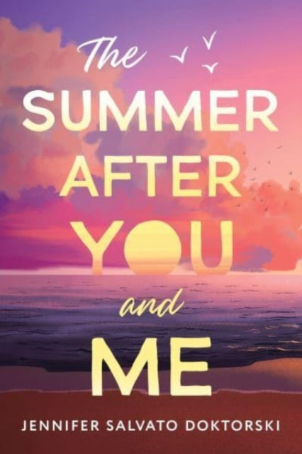 The Summer After You and Me-'9781728289885