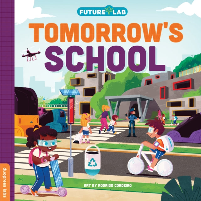 Future Lab: Tomorrow's School-'9781728291383