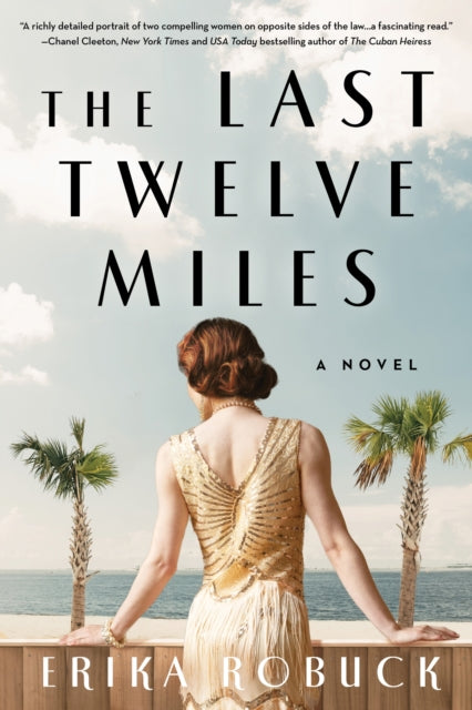 Last Twelve Miles : A Novel-'9781728299839