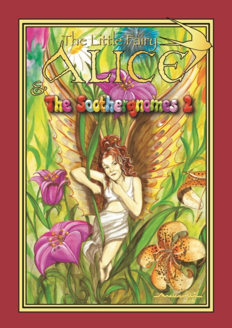 The Little Fairy Alice and the Soothergnomes-'9781738429875