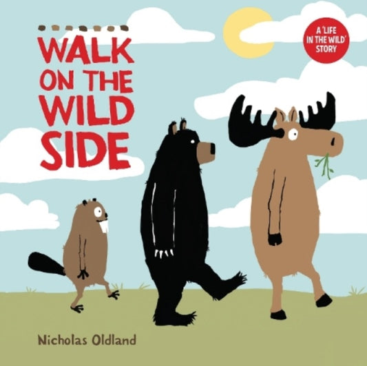Walk on the Wild Side-'9781738485918