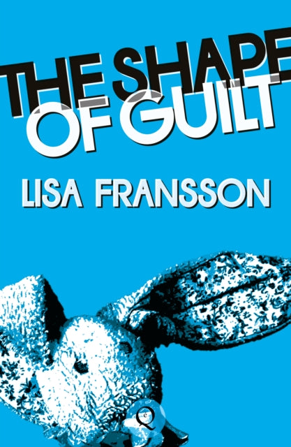 The Shape of Guilt-'9781739188160