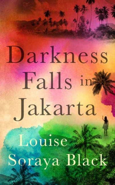 Darkness Falls in Jakarta -'9781739471644