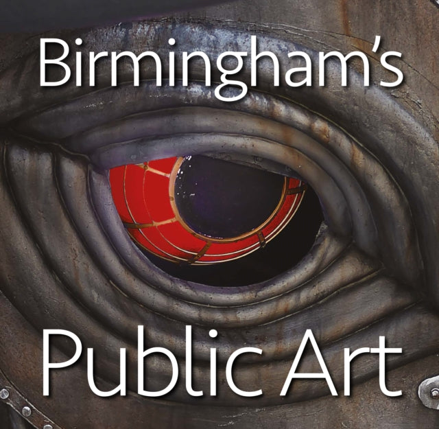 Birmingham's Public Art-'9781739645717